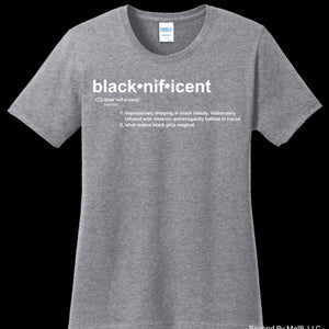 Blacknificent definition tee