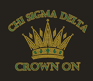 Chi Sigma Delta Crown On Bling Tee