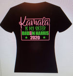 Load image into Gallery viewer, Kamala is my Sister tee
