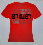 Load image into Gallery viewer, Loved, Thankful,  Delta Iota Delta
