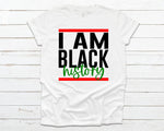 Load image into Gallery viewer, Black history, I am Black History
